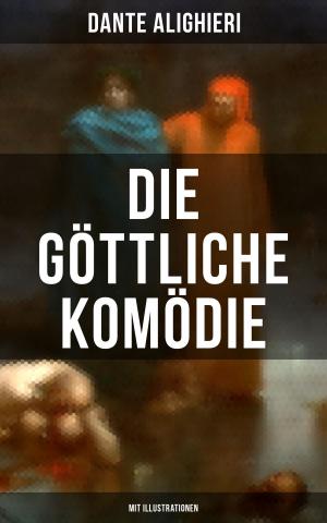 Cover of the book Die göttliche Komödie (Mit Illustrationen) by Robert Louis Stevenson