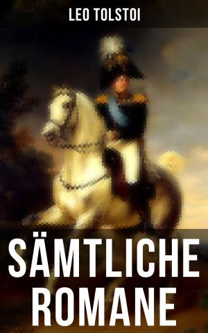 Book cover of Sämtliche Romane von Leo Tolstoi