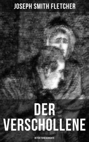 Cover of the book Der Verschollene (Detektivgeschichte) by Louise Otto