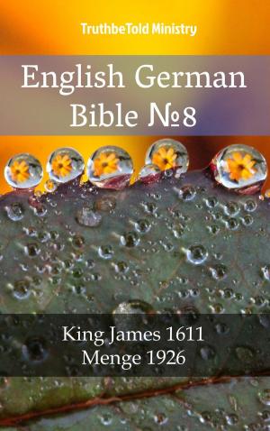 Cover of the book English German Bible №8 by TruthBeTold Ministry