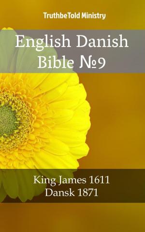 Cover of the book English Danish Bible №9 by TruthBeTold Ministry, Joern Andre Halseth, King James