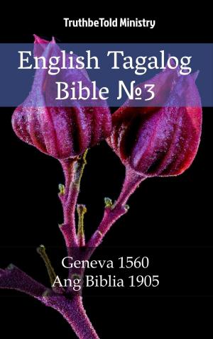 Cover of the book English Tagalog Bible №3 by Melinda Reed