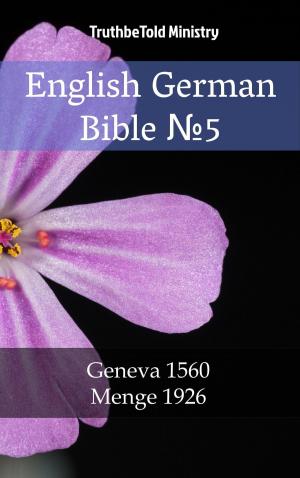 Cover of the book English German Bible №5 by TruthBeTold Ministry