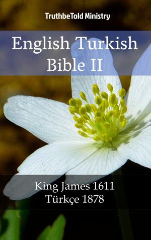 Cover of the book English Turkish Bible II by Crina-Ludmila Cristea
