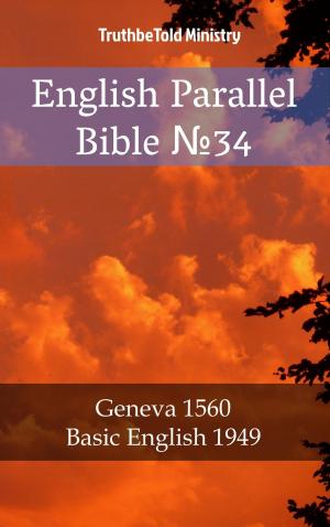 Cover of the book English Parallel Bible No34 by TruthBeTold Ministry, Joern Andre Halseth, Rainbow Missions, Unity Of The Brethren, Jan Blahoslav