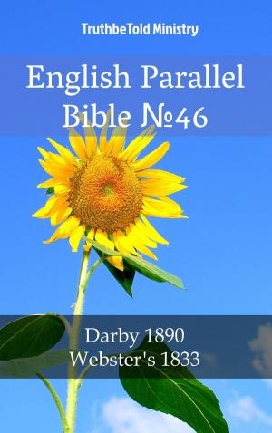 Cover of the book English Parallel Bible No46 by TruthBeTold Ministry, Joern Andre Halseth, King James, Samuel Henry Hooke, Rainbow Missions, Robert Young