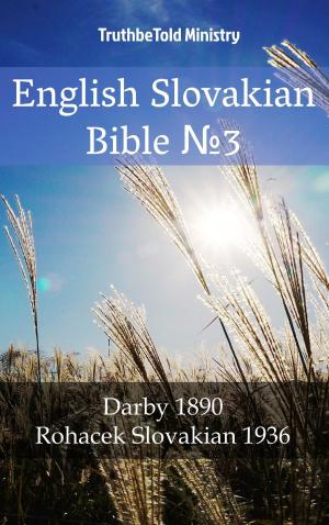 Cover of the book English Slovakian Bible №3 by Nagi Satya