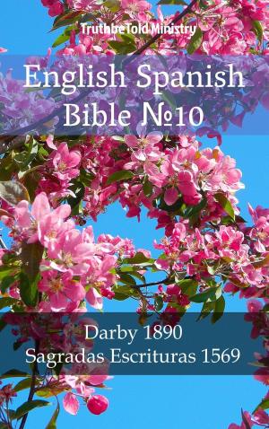 Cover of the book English Spanish Bible №10 by Danielle Sebastian Berry