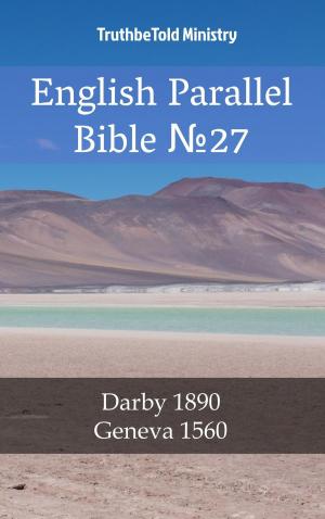 Cover of the book English Parallel Bible No27 by TruthBeTold Ministry