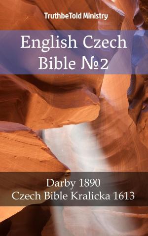 Cover of the book English Czech Bible №2 by TruthBeTold Ministry