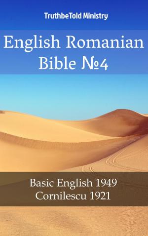 Cover of the book English Romanian Bible №4 by TruthBeTold Ministry