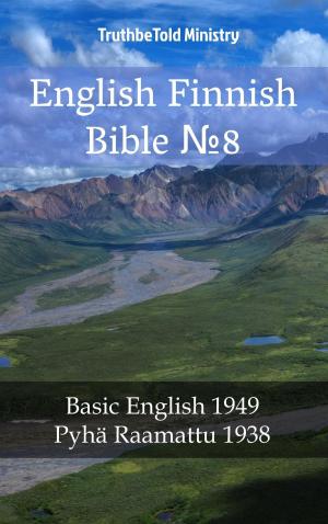 Cover of the book English Finnish Bible №8 by Marilee Bresciani Ludvik, Tonya Lea Eberhart