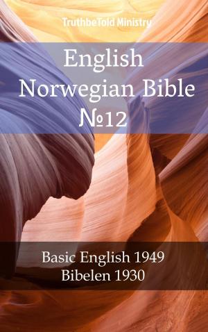 Cover of the book English Norwegian Bible №12 by Honoré de Balzac
