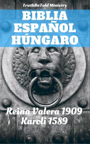 Cover of the book Biblia Español Húngaro by Stella Purple