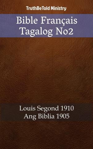 Cover of the book Bible Français Tagalog No2 by TruthBeTold Ministry