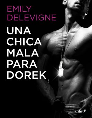 Cover of the book Una chica mala para Dorek by Antonio Muñoz Molina