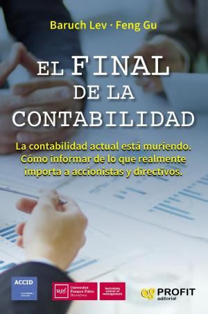 Cover of the book El final de la contabilidad by Profit Editorial