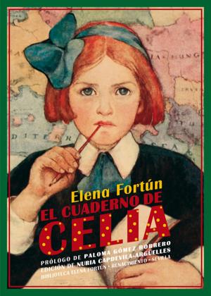Cover of the book El cuaderno de Celia by José Esteban