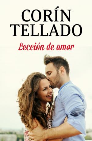 Cover of the book Lección de amor by Gustavo Alvarez Gardeazabal