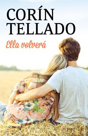 Cover of the book Ella volverá by Javier Sierra