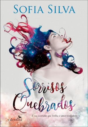 Cover of the book Sorrisos Quebrados by Sofia Silva