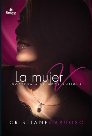 Cover of the book La Mujer V by Damien Jackson, Aquilud Lobato, Paulo Sergio Rocha Junior, Camila Saldanha, Shirley Rodrigues