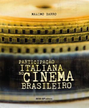 Cover of the book Participação italiana no cinema brasileiro by Aluísio Azevedo