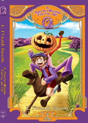 Cover of the book A maravilhosa terra de Oz by L. Frank Baum