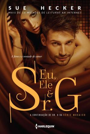 Book cover of Eu, ele e sr. G