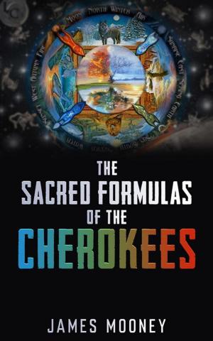 Cover of the book Sacred Formulas Of The Cherokees by Rebecca Brents