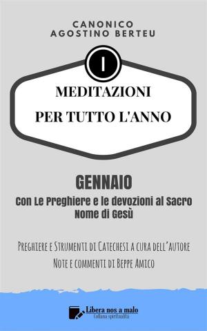 Book cover of MEDITAZIONI PER TUTTO L’ANNO - Preghiere e Strumenti di Catechesi dell’autore