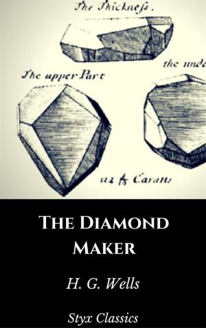 Cover of the book The Diamond Maker by H. G. Wells