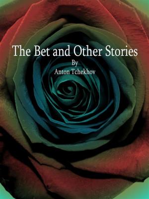 Book cover of The Bet and Other Stories