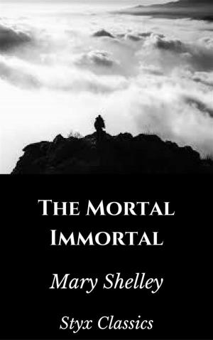 Cover of the book The Mortal Immortal by H. G. Wells