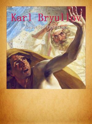 Cover of the book Karl Bryullov: Selected Paintings by Vasil Nikolov
