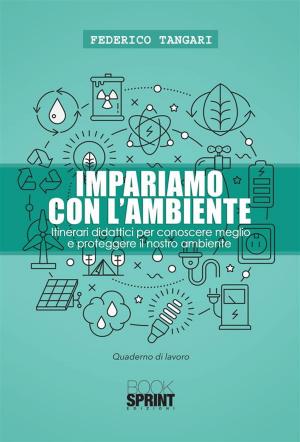 Cover of the book Impariamo con l'ambiente by Erika Hasenberg