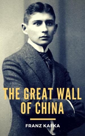 Cover of the book The Great Wall of China by Wolfgang Borchert