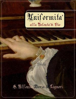 Cover of the book Uniformità alla Volontà di Dio by Beato John Henry Newman