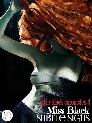 Cover of the book Subtle Signs by Miss Black