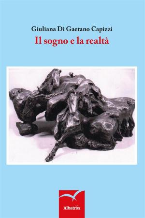 Cover of the book Il sogno e la realtà by Chiara Pompeo