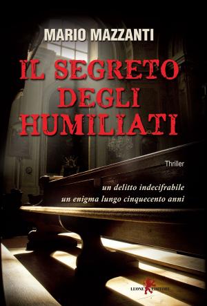 Book cover of Il segreto degli Humiliati
