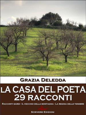 Cover of the book La casa del poeta by Emilio De Marchi