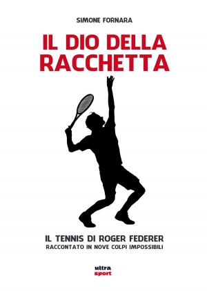 Cover of the book Il Dio della racchetta by Ronan Lafaix