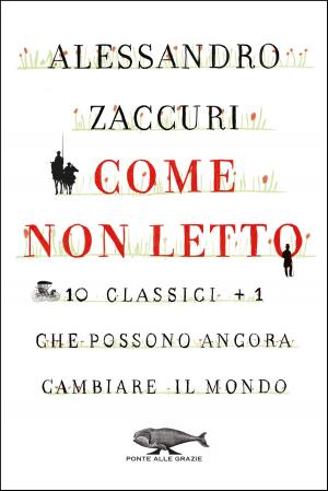 Cover of the book Come non letto by Roberta Milanese, Paolo Mordazzi