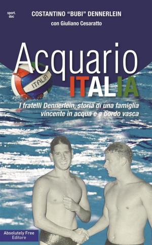 Cover of the book Acquario Italia by Matthieu Chadeville