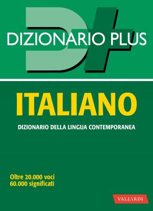 Cover of the book Dizionario italiano plus by Chris Voss, Tahl Raz