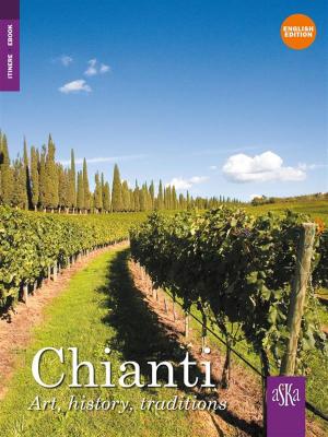 Cover of Chianti. Art, history, traditions
