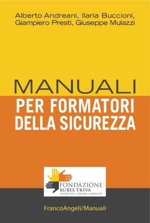 Cover of the book Manuale per formatori della sicurezza by Paolo Bozzuto