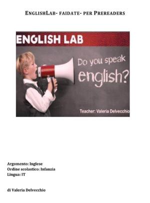 Cover of the book Englishlab-fai da te- per Prereaders by Maria Fontana Cito