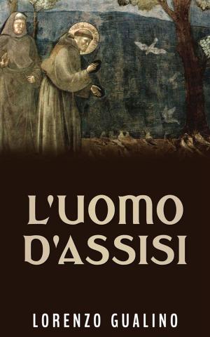 Book cover of L'uomo d'Assisi